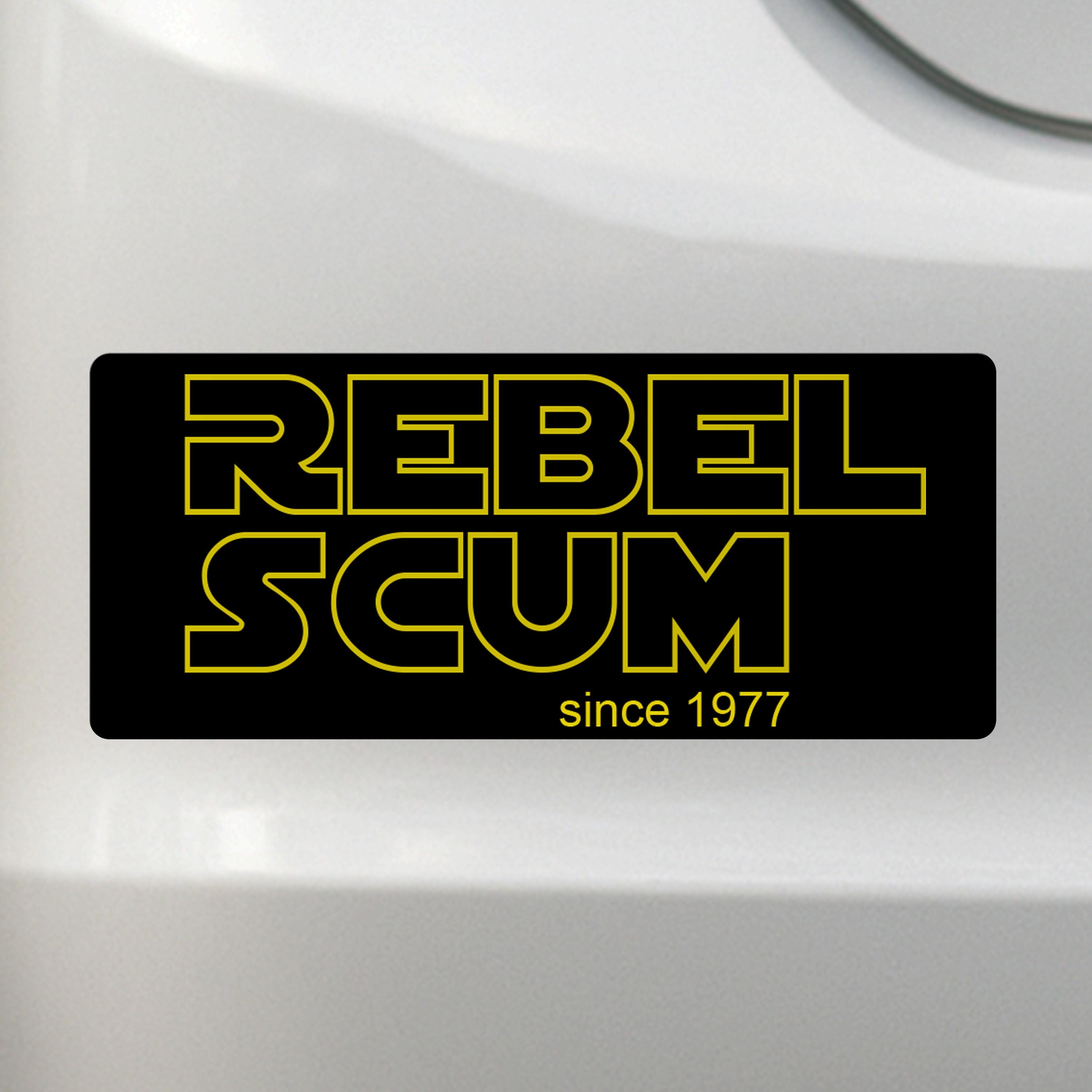 Rebel Scum Since 1977 - Liberal Activism Bumper Sticker – Removable, Water-Resistant, UV-Resistant