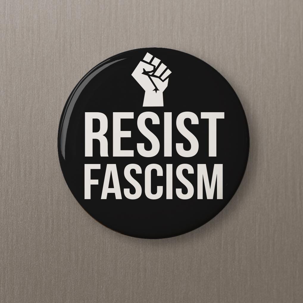 Resist Fascism Black button pin 8647 fuck trump fuck maga liberal blue wave