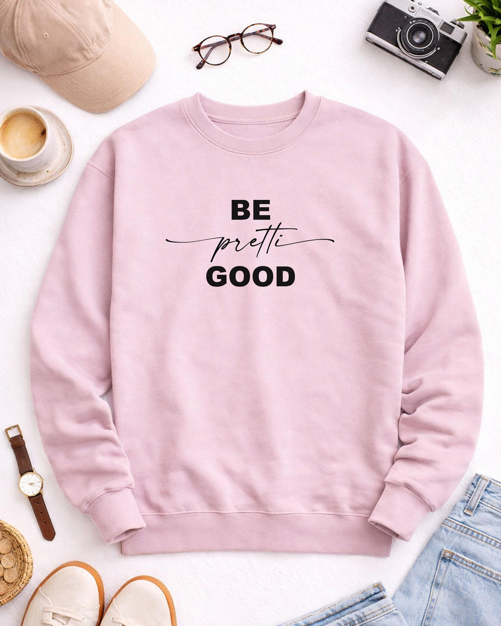 Be Pretti Good  ice out sweatshirt