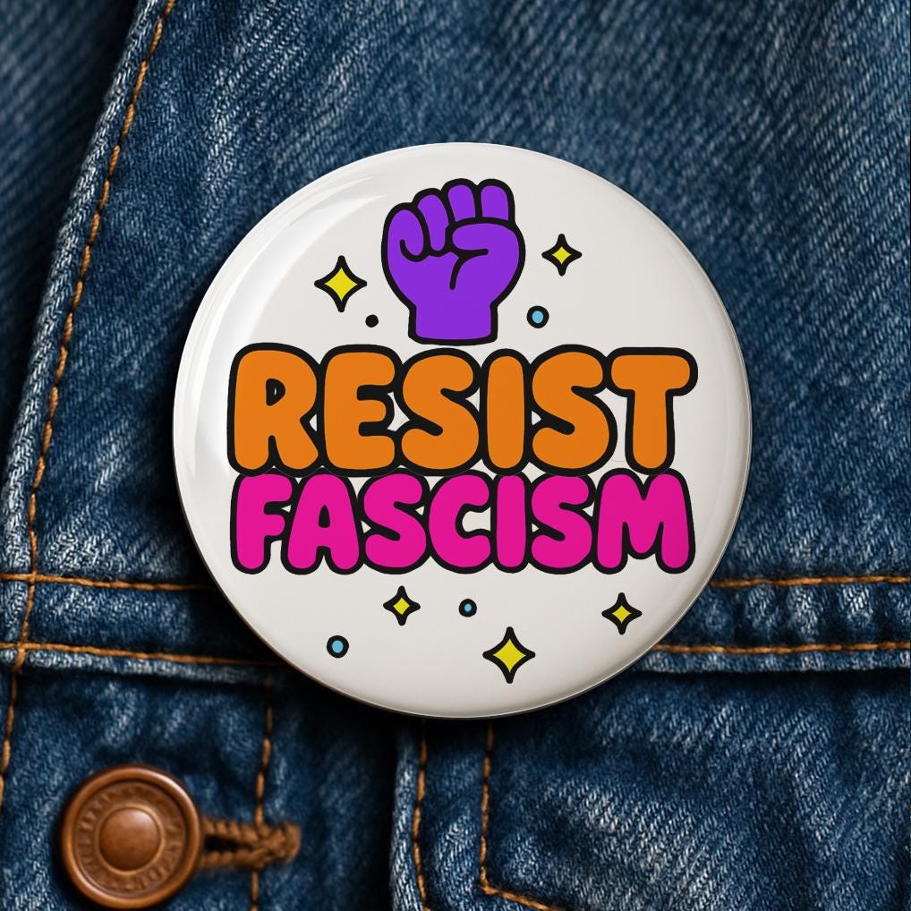 Resist Fascism Button