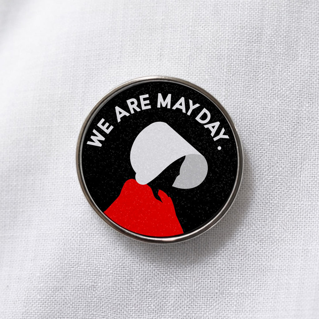We Are Mayday Lapel Pin: