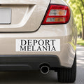 Deport Melania Bumper Sticker