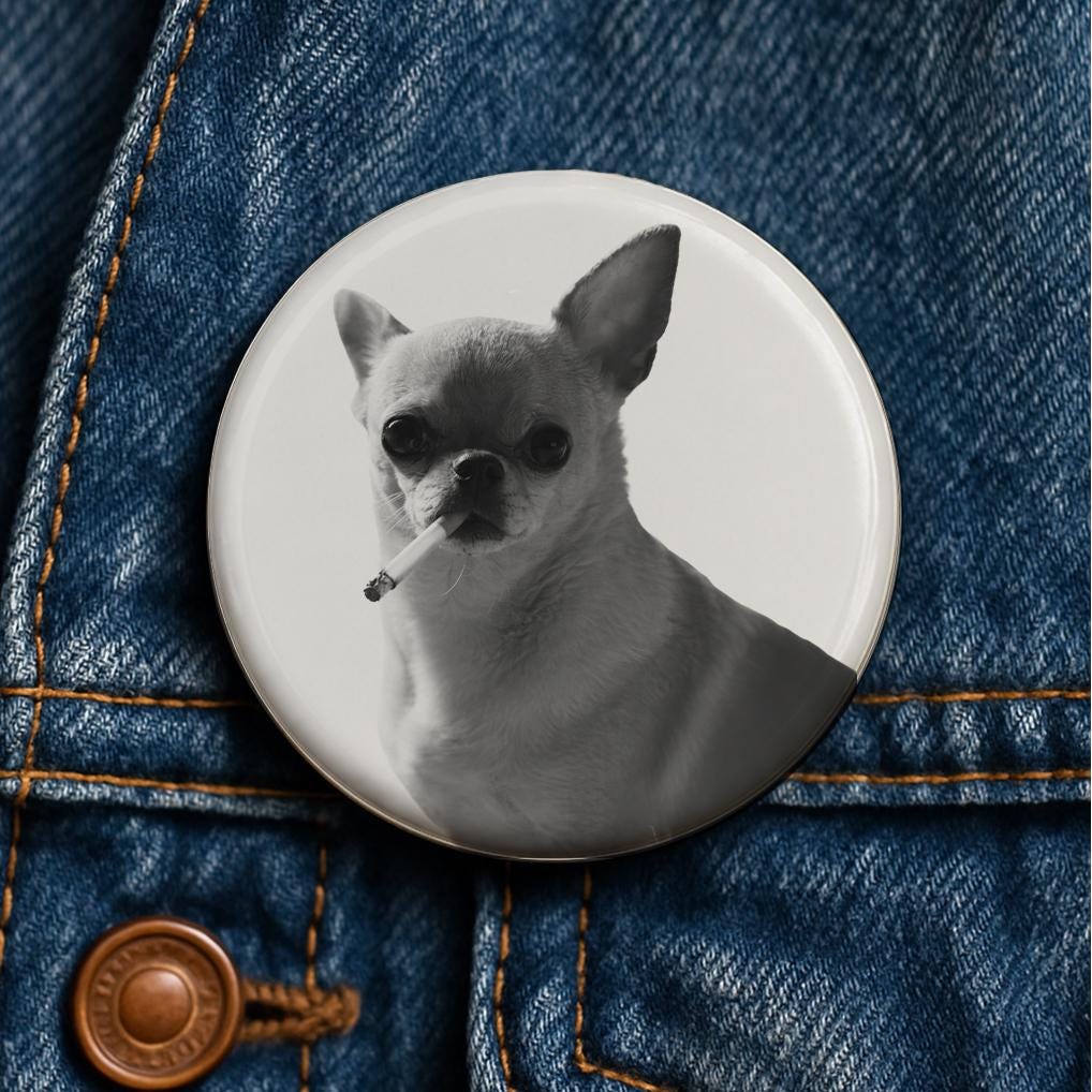 Smoking Chihuahua Button