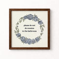 Please Do Not Do Cocaine in the Bathroom Unframed Art Print