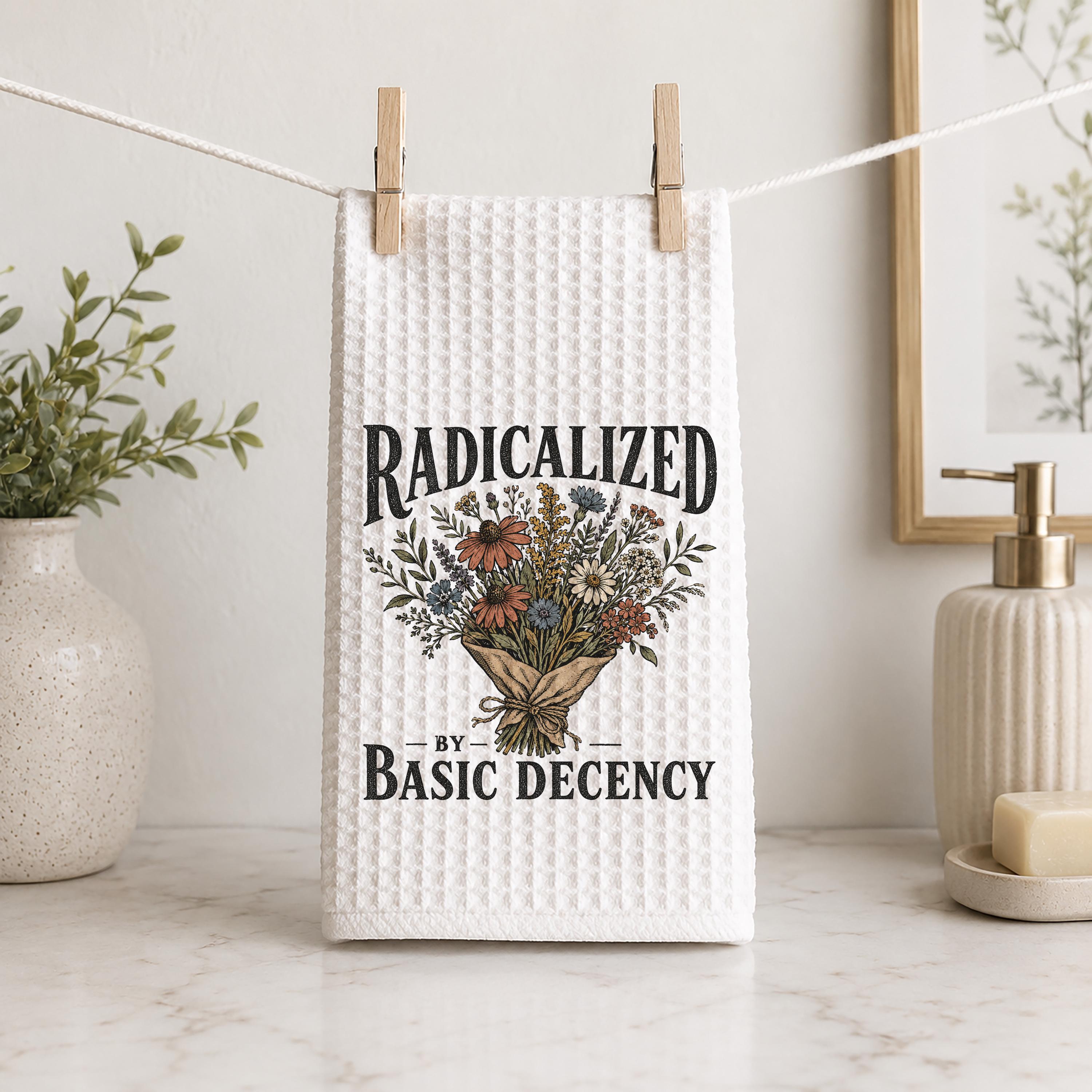 Radicalized by Basic Decency Kitchen Towel: Floral Waffle Weave Hand Towel