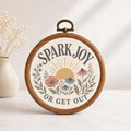 Spark Joy or Get Out Wall Art