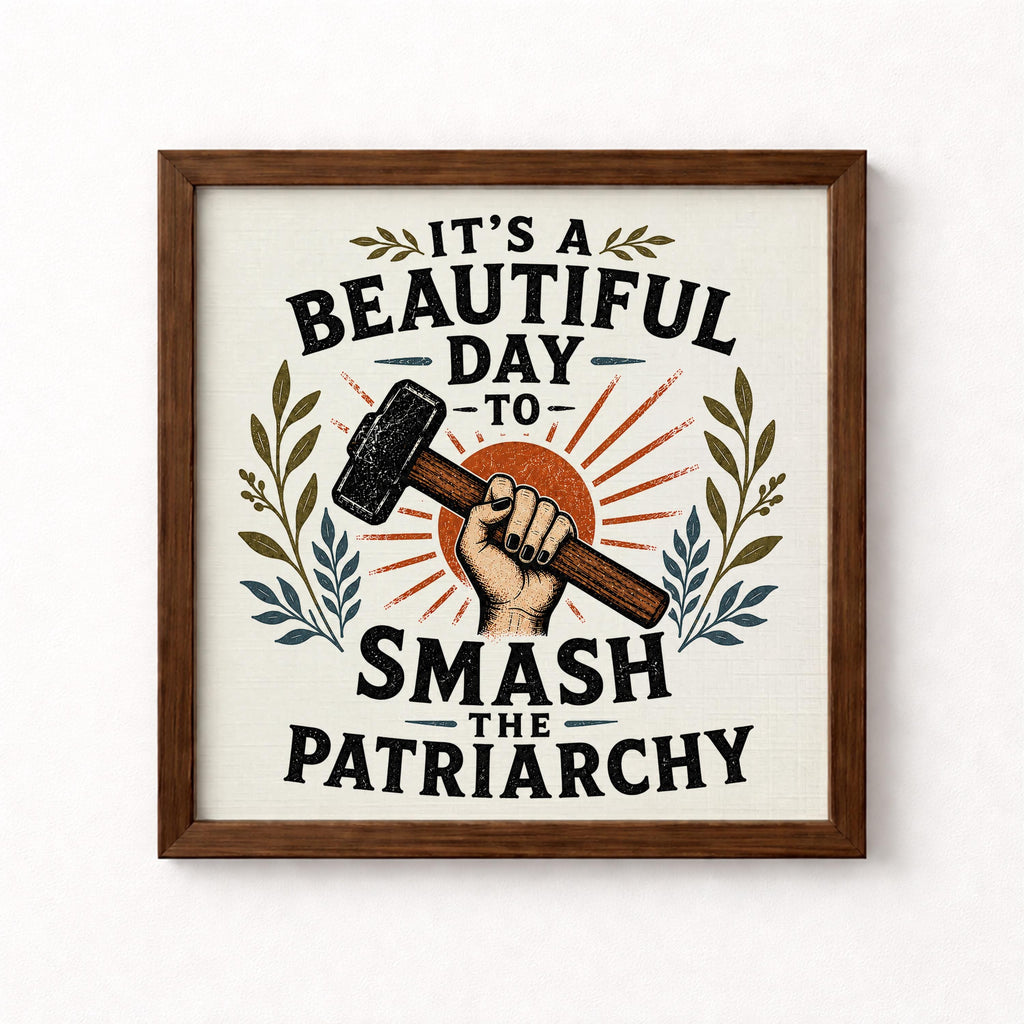 Smash the Patriarchy Unframed Art Print