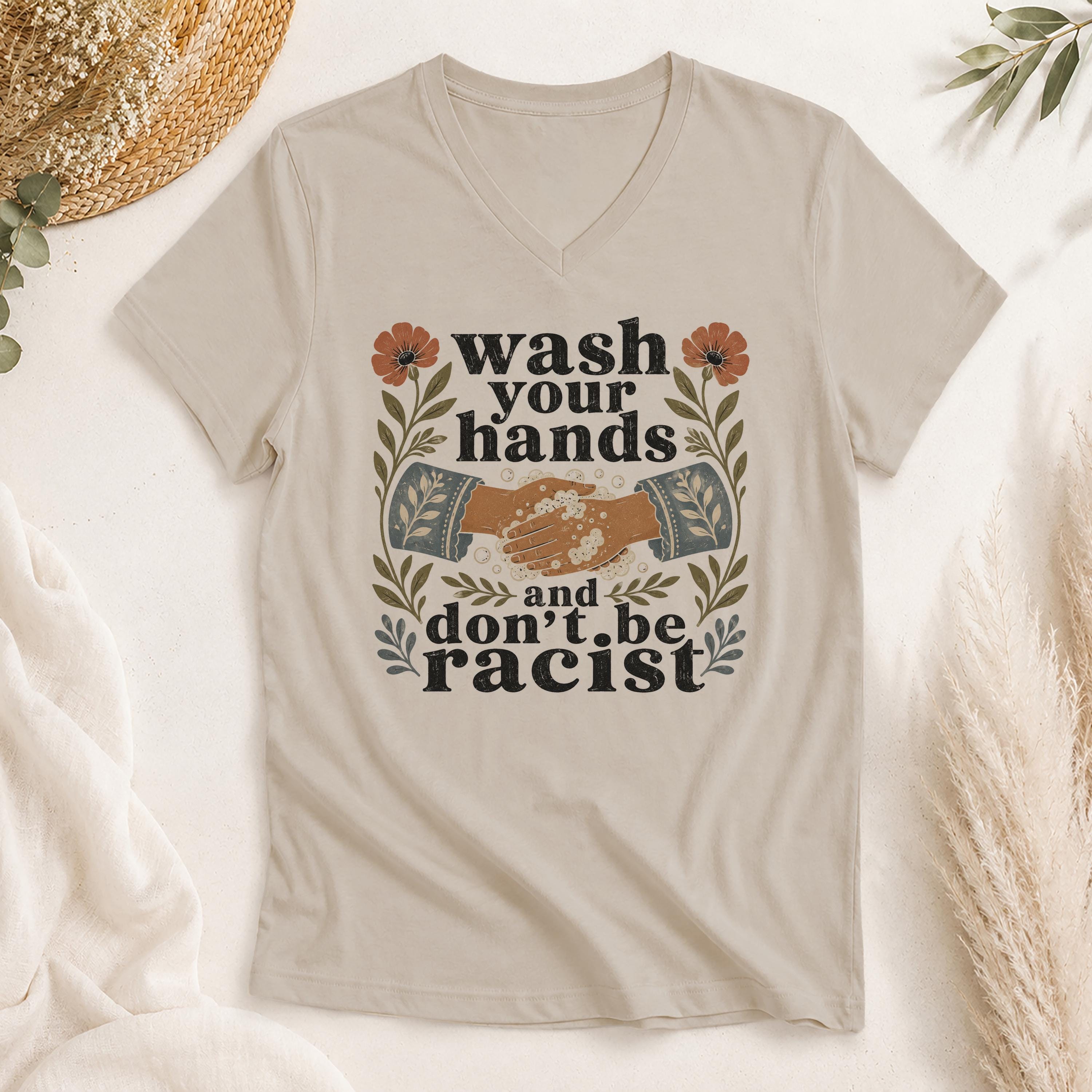 Wash Hands Don't Be Racist Shirt