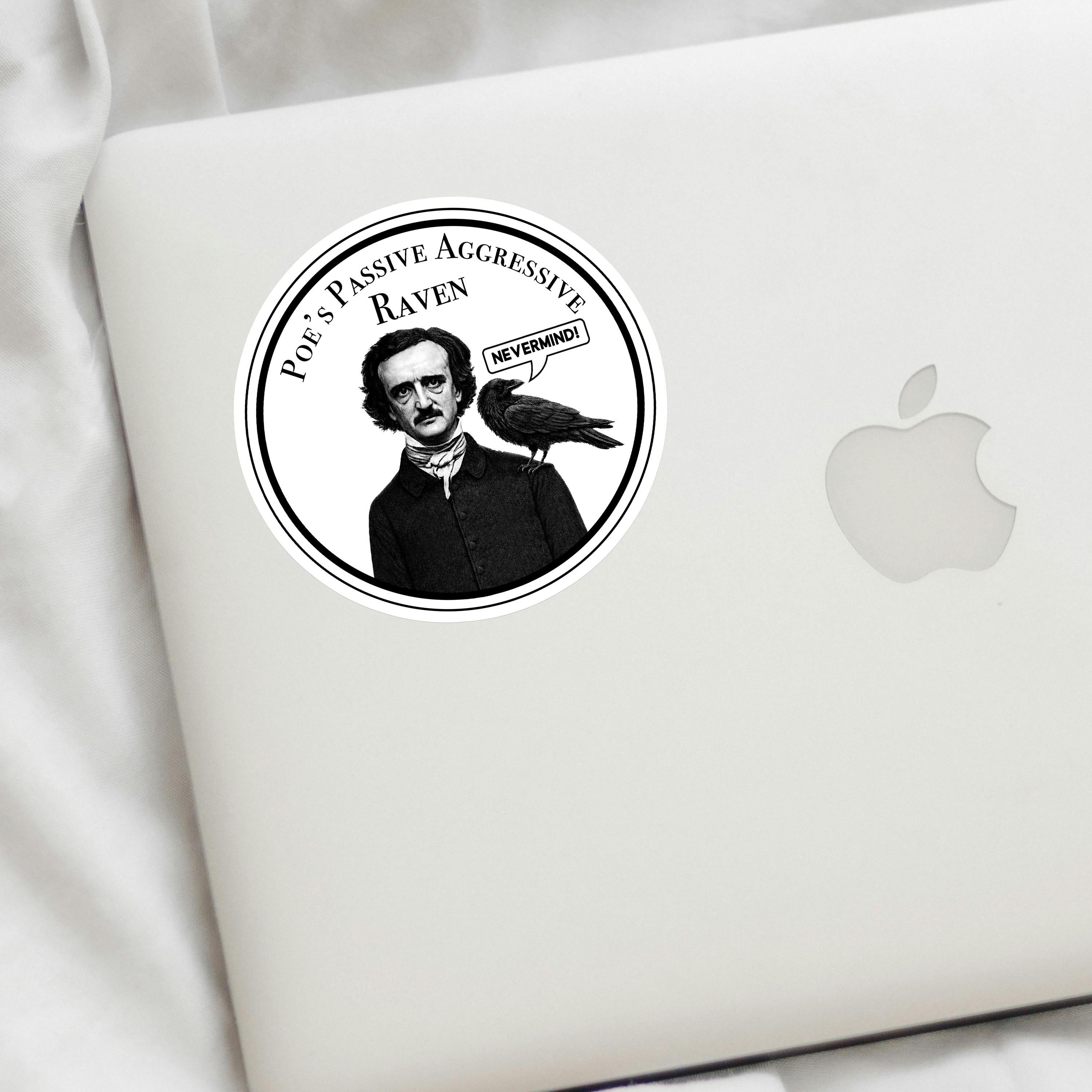 Poe's Passive Aggressive Raven Decal