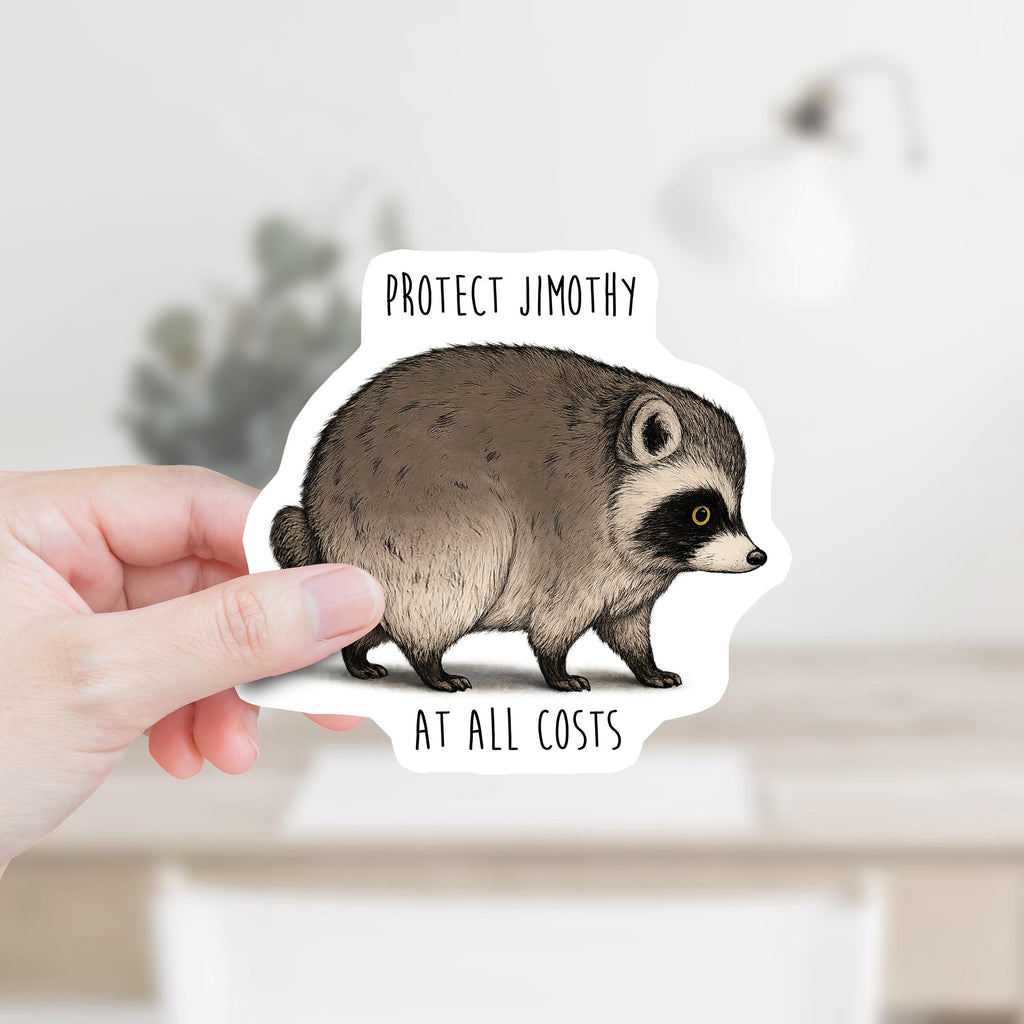 Protect Jimothy At All Costs Decal