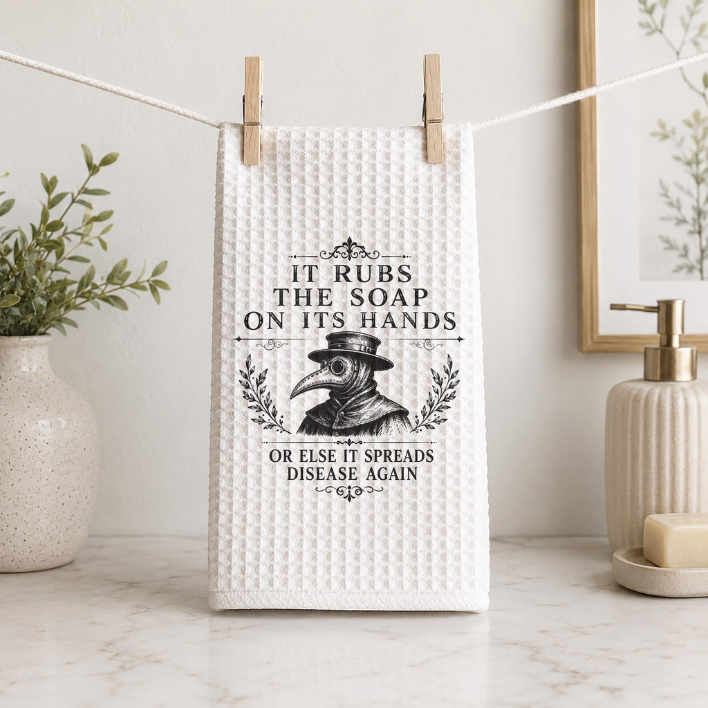 It Rubs the Soap on Its Hands Hand Towel Funny Plague Doctor Bathroom Kitchen Decor