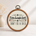 Live Laugh Love Don't Be a Dick Wall Art