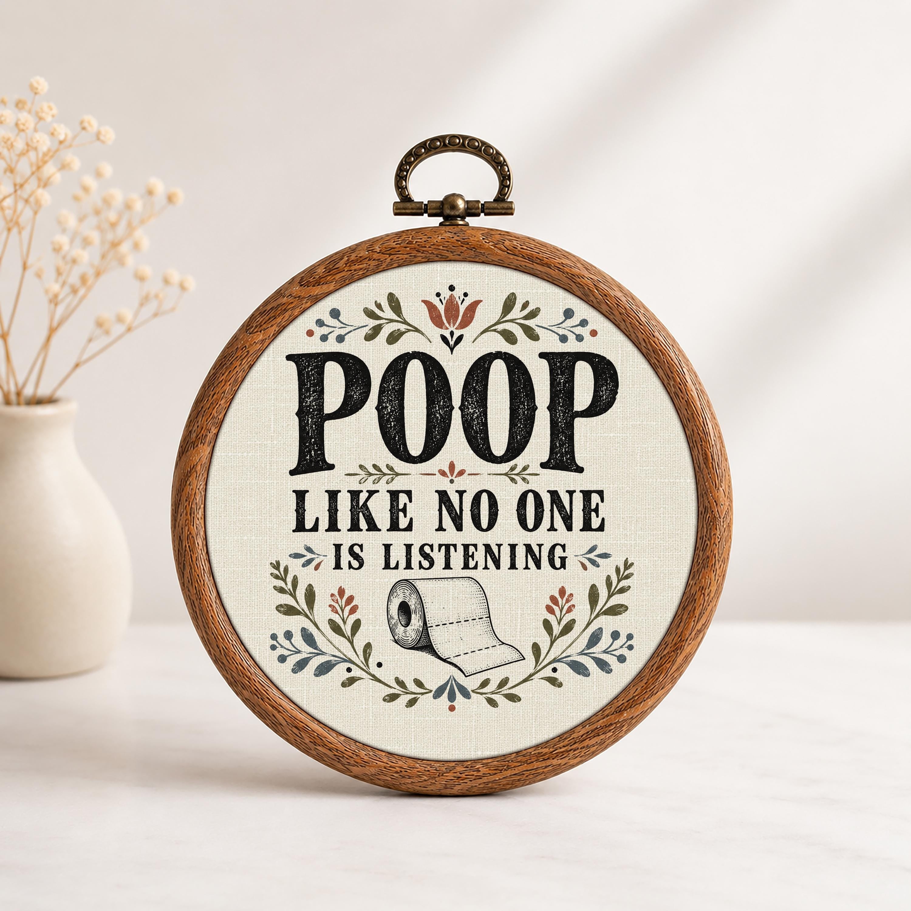 Poop Like No One Is Listening Wall Art