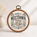 Have A Meltdown Wall Art