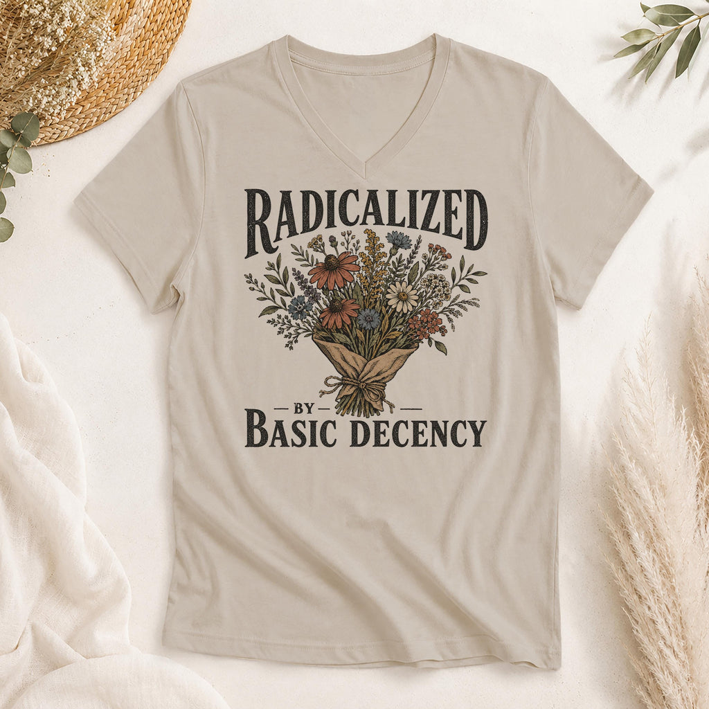 Radicalized by Basic Decency Shirt