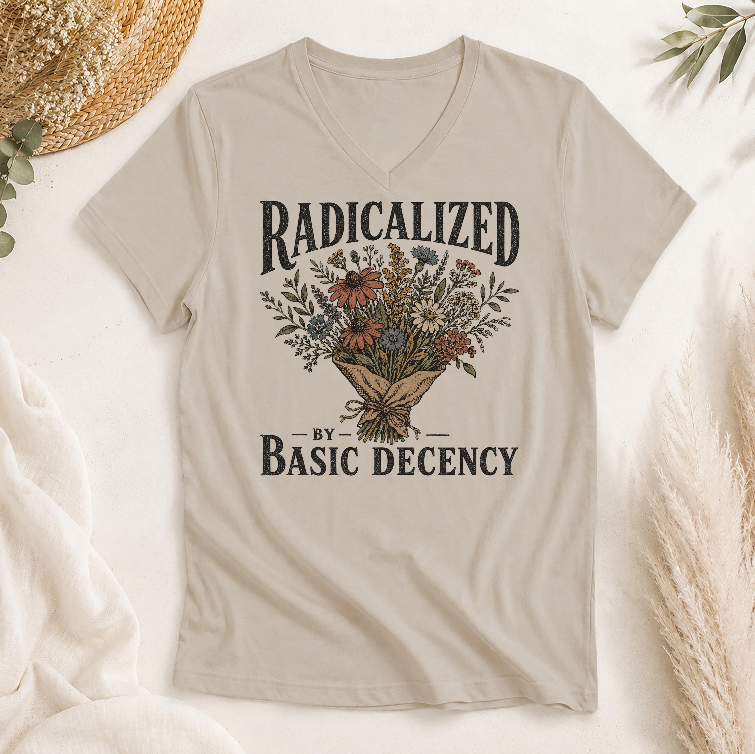Radicalized by Basic Decency Shirt