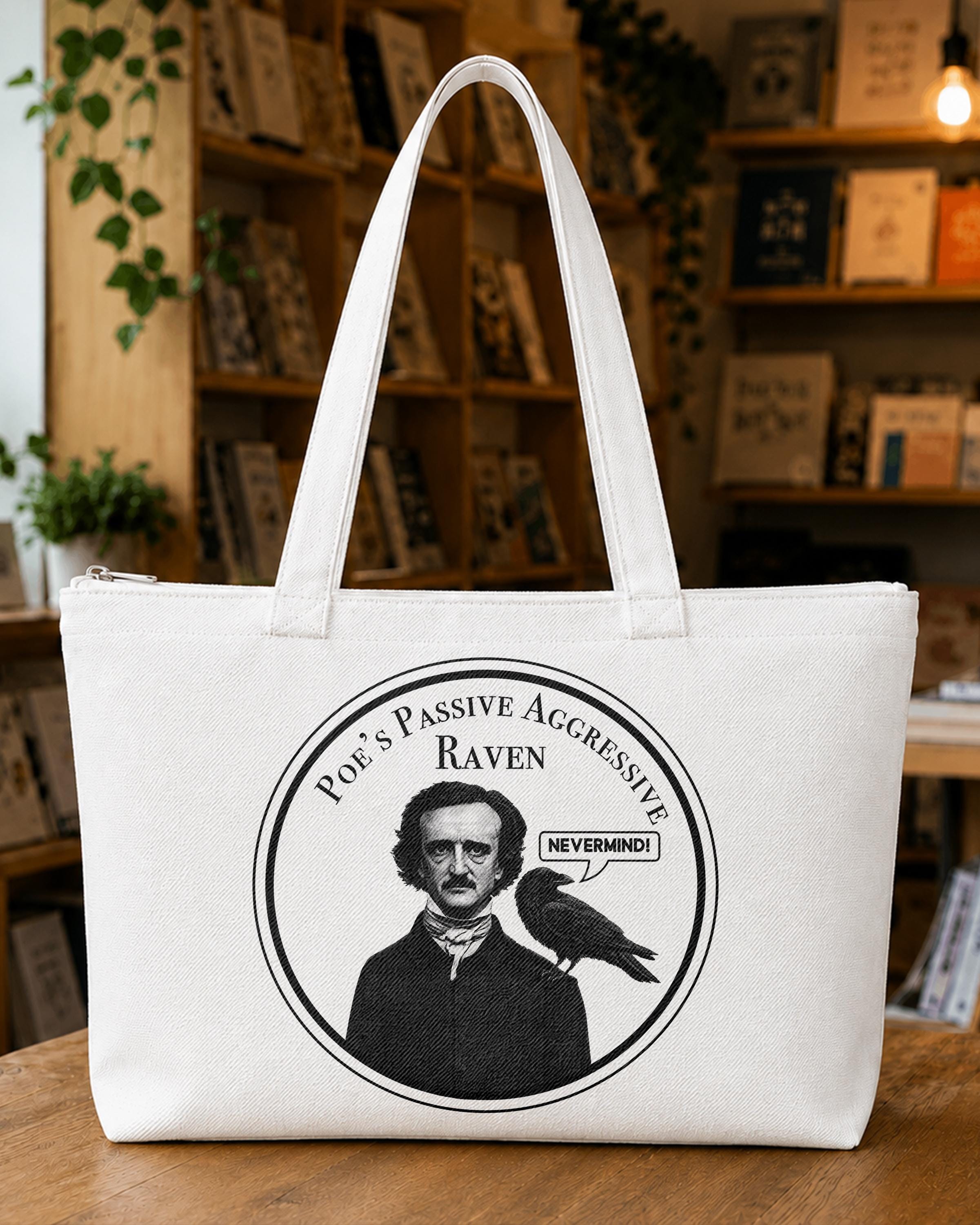 Poe's Passive Aggressive Raven Tote Bag