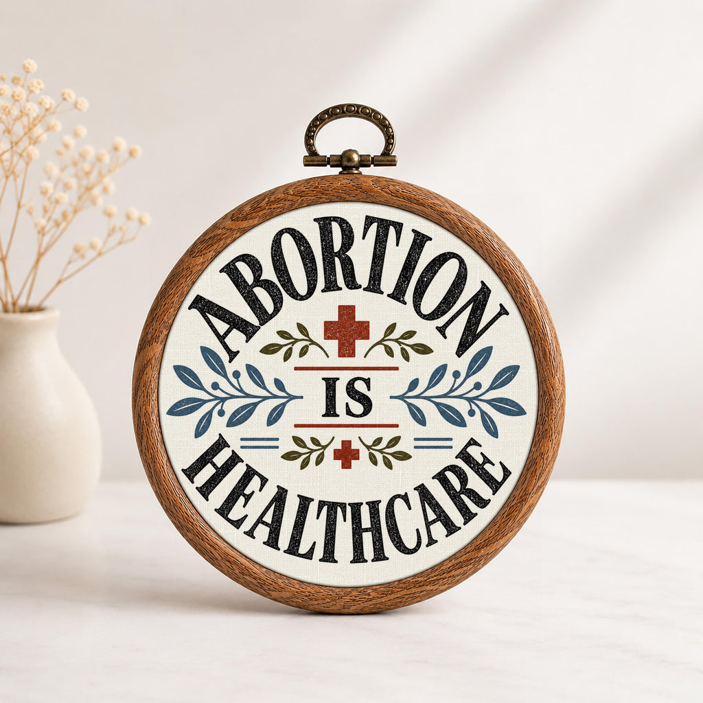 Abortion Is Healthcare Wall Art