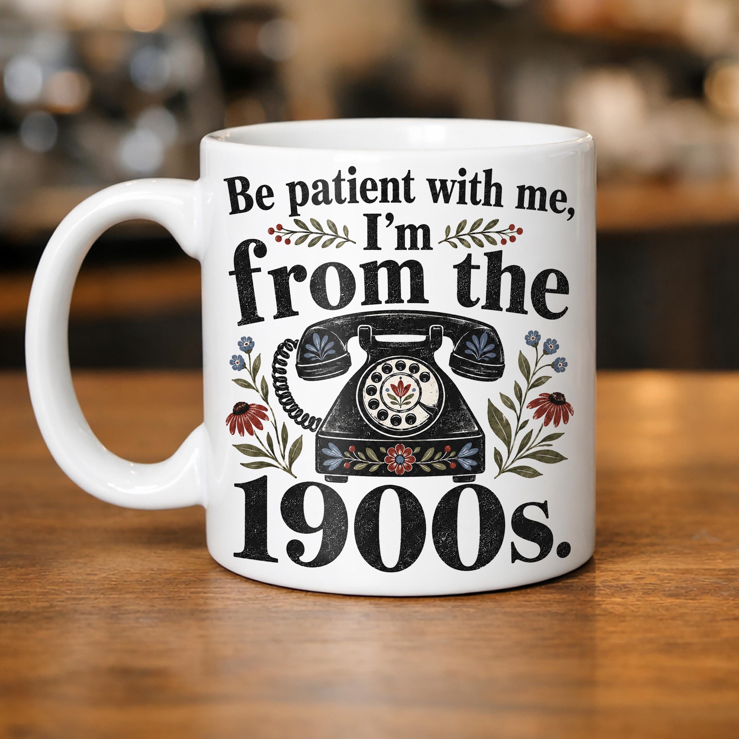 Retro Rotary Phone Mug: Be Patient, I'm From the 1900s Coffee Cup