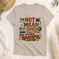 I'm Not As Mean As I Could Be Shirt