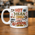 I'm Not As Mean As I Could Be Mug Funny Coffee Mug Sarcastic Gift Office Mug Coworker Gift