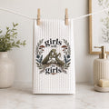 Girls Will Be Girls Hand Towel