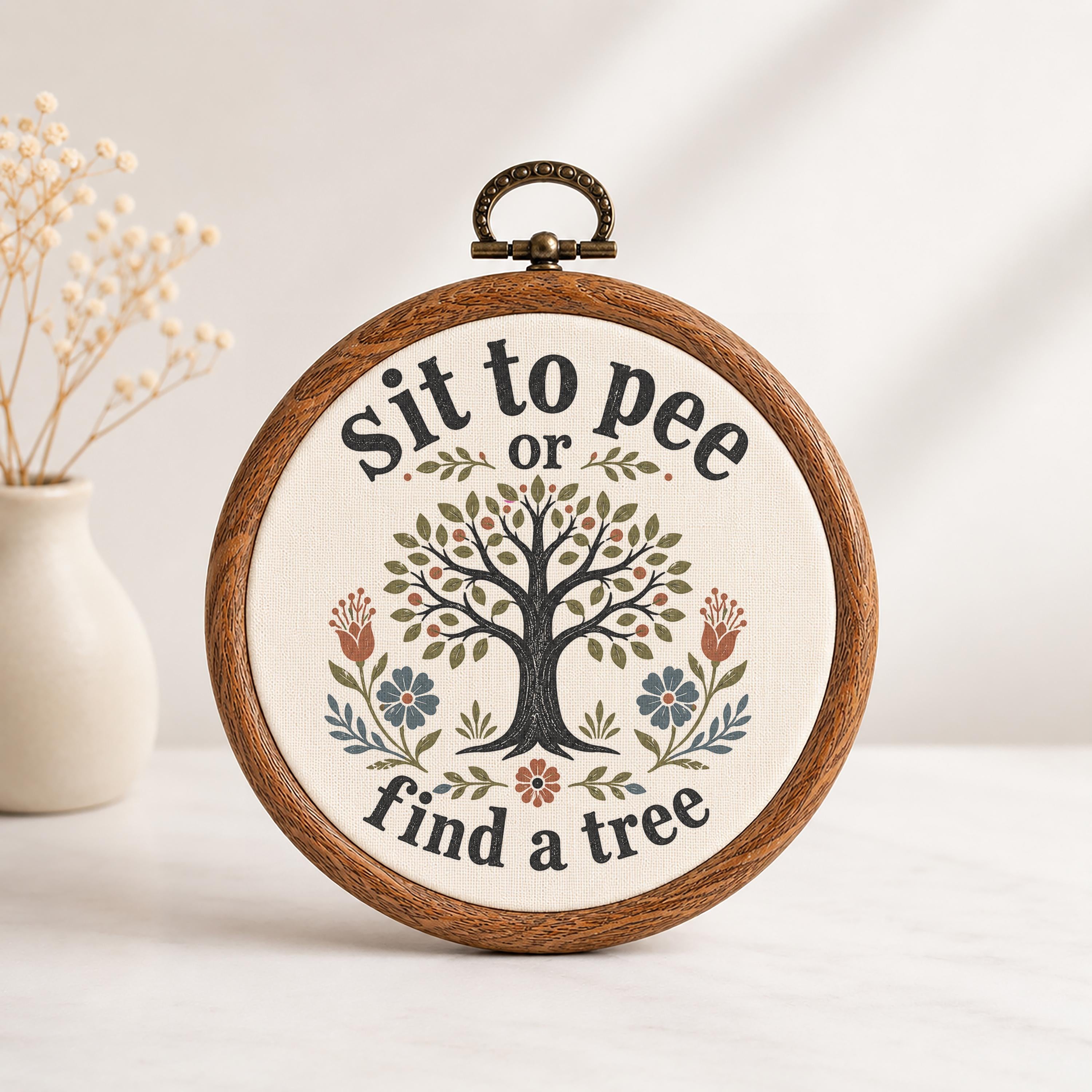 Sit To Pee or Find A Tree Wall Art