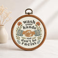Wash Your Hands and Don't Be Racist Wall Art
