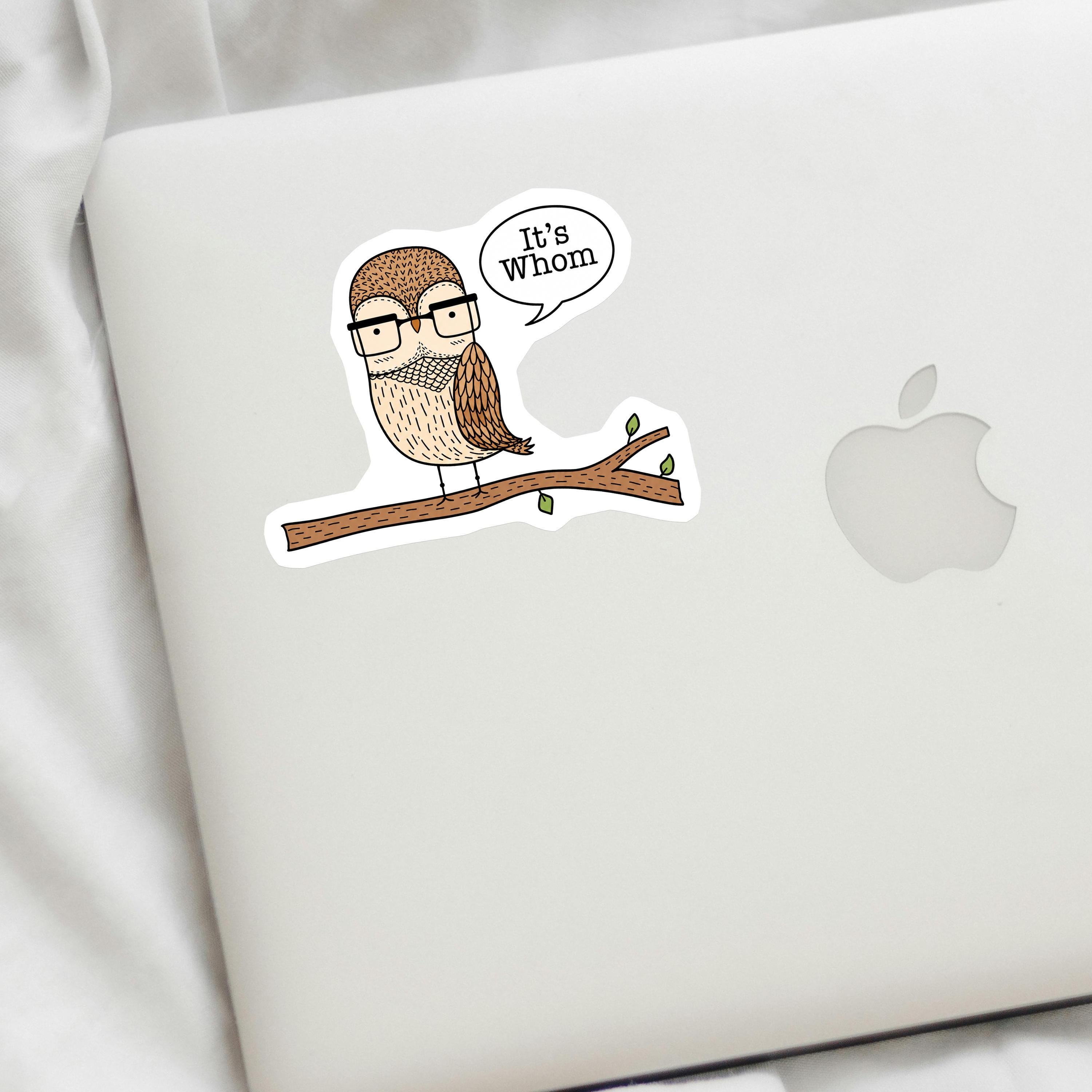It's Whom Owl Decal