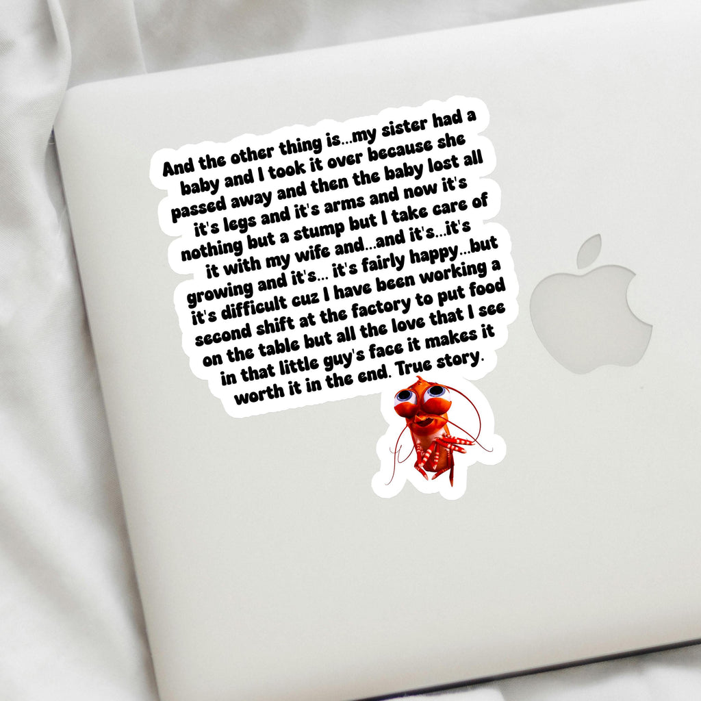 Shrimp True Story Meme Decal