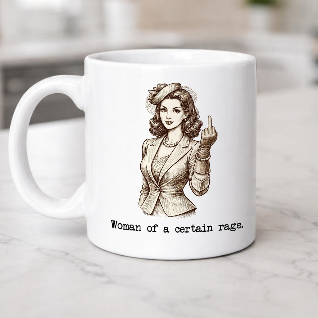 Woman of a Certain Rage Coffee Mug  Feminist Empowerment Ceramic Cup
