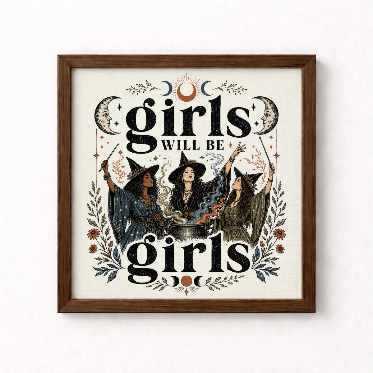 Girls Will Be Girls Witch Unframed Art Print