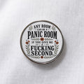 Any Room Can Be a Panic Room If You Give Me a Fucking Second Lapel Pin