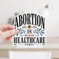 Abortion Is Healthcare Decal
