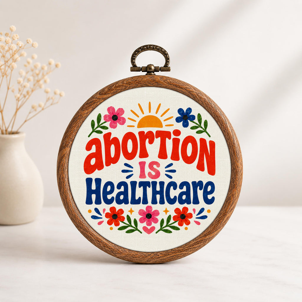 Abortion Is Healthcare Wall Art