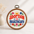 Abortion Is Healthcare Wall Art