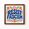 Resist Fascism Unframed Art Print