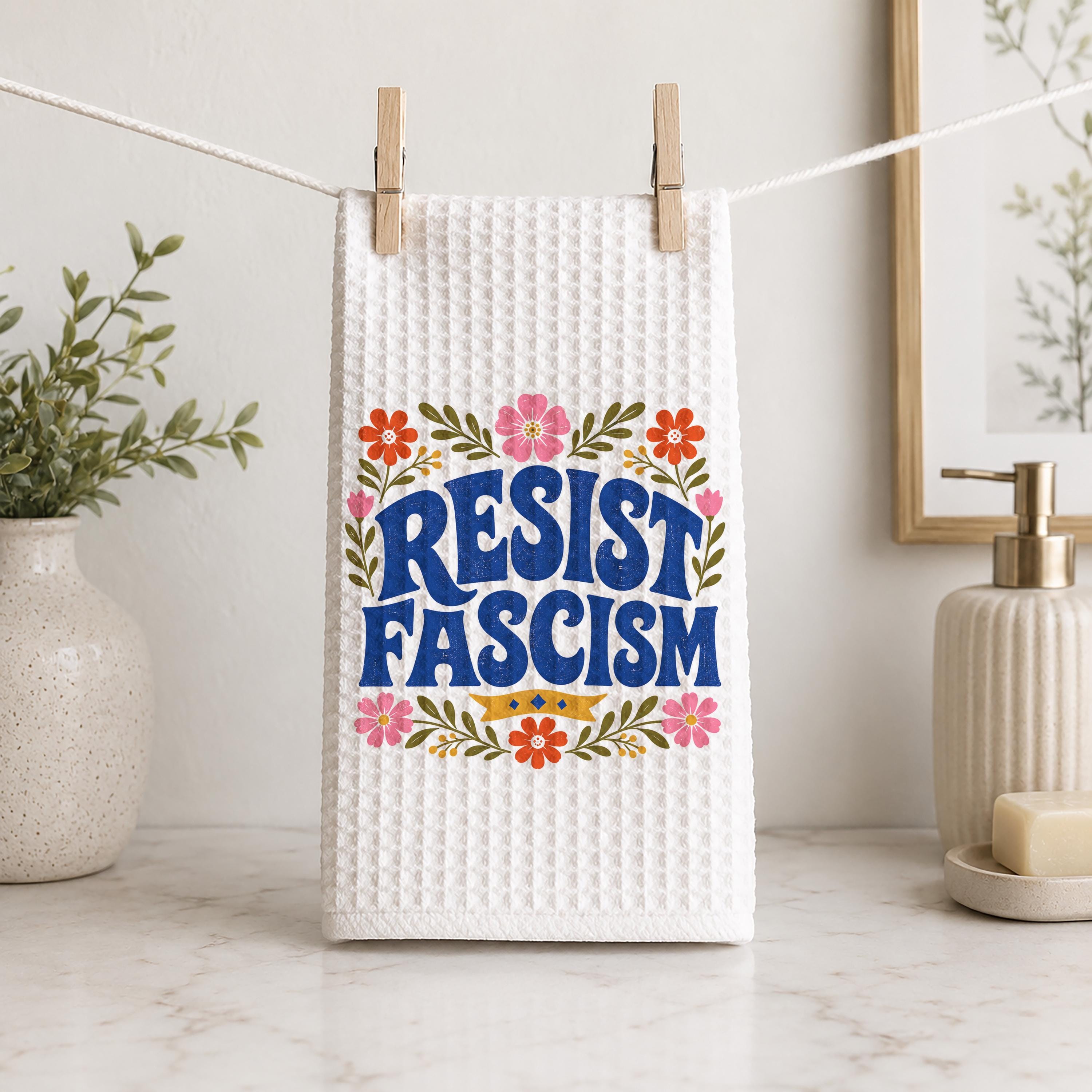 Resist Fascism Kitchen Towel Anti Fascist Hand Towel Progressive Political Home Decor