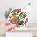 Girls Will Be Girls Decal