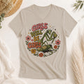 Girls Will Be Girls Shirt Funny Feminist Shirt