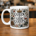 Queen of Side Quests Mug
