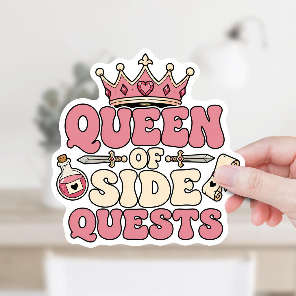 Queen of Side Quests Pink Sticker or Magnet