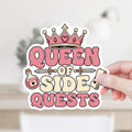 Queen of Side Quests Pink Sticker or Magnet