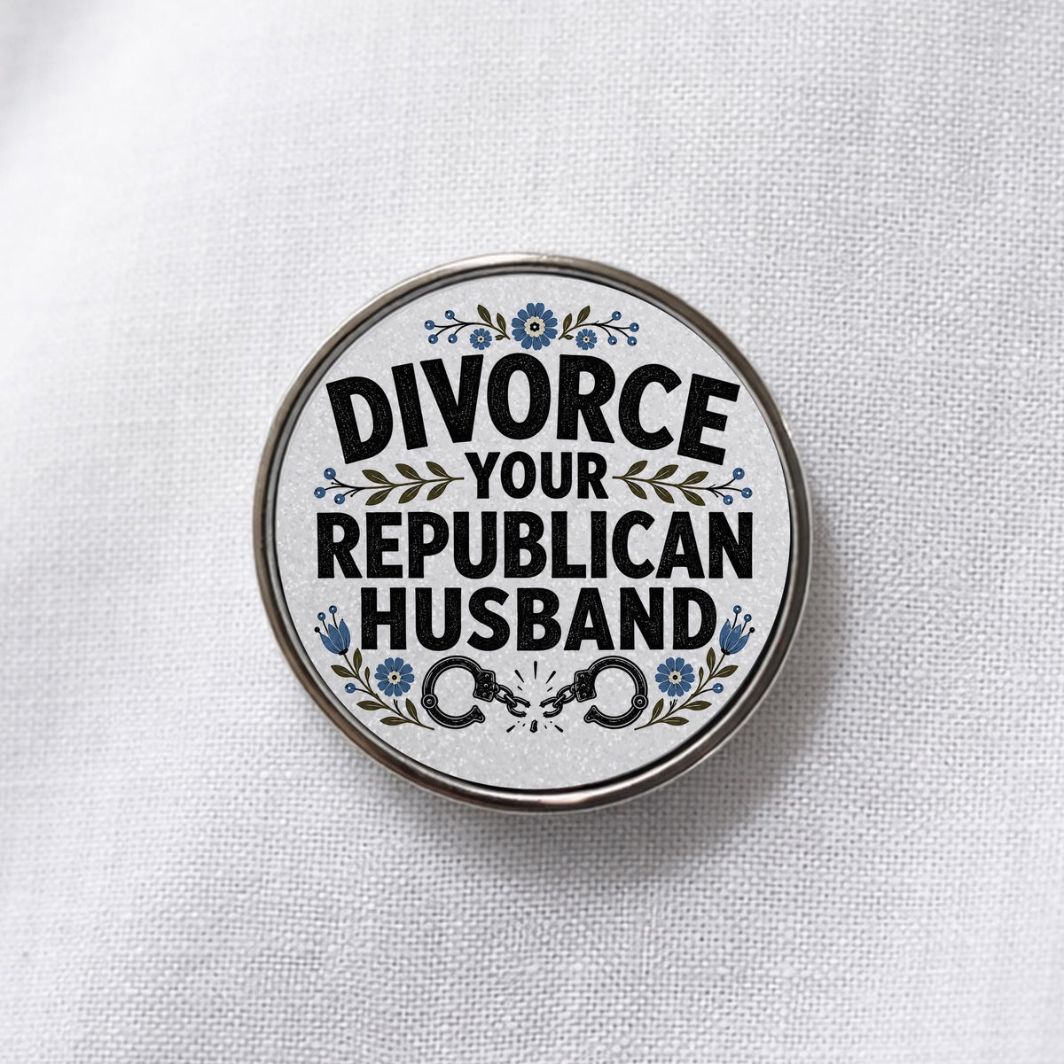 Divorce Your Republican Husband Lapel Pin