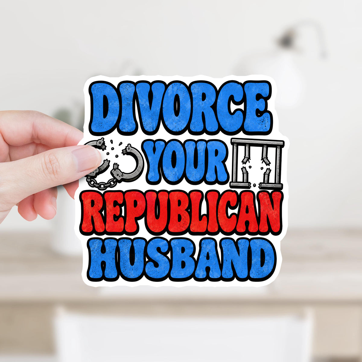 Divorce Your Republican Husband Sticker or Magnet