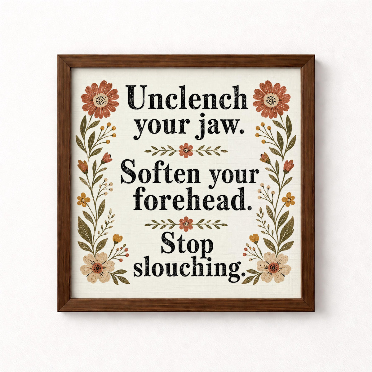 Unclench Your Jaw Unframed Art Print