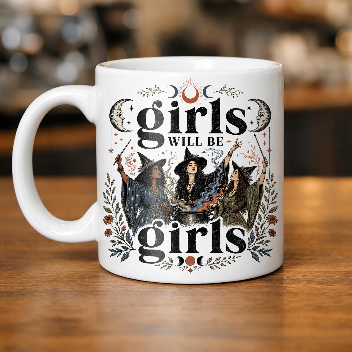 Girls Will Be Girls Witch Mug