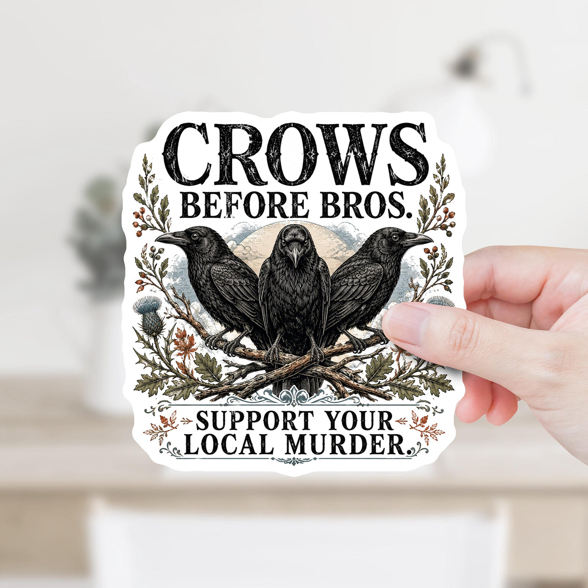 Crows Before Bros Sticker or Magnet