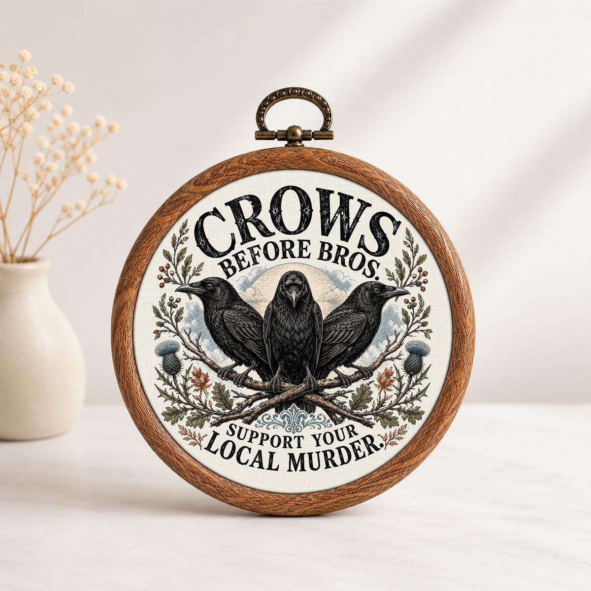 Crows Before Bros Faux Embroidery Hoop