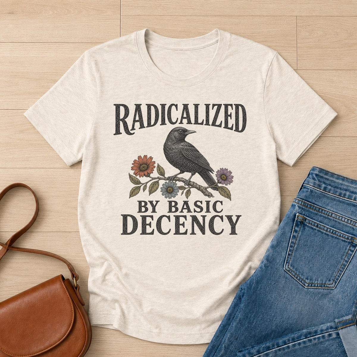 Radicalized by Basic Decency Shirt
